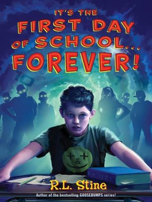 cover image of It's the First Day of School...Forever!
